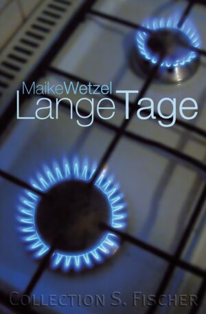 Lange Tage, Maike Wetzel